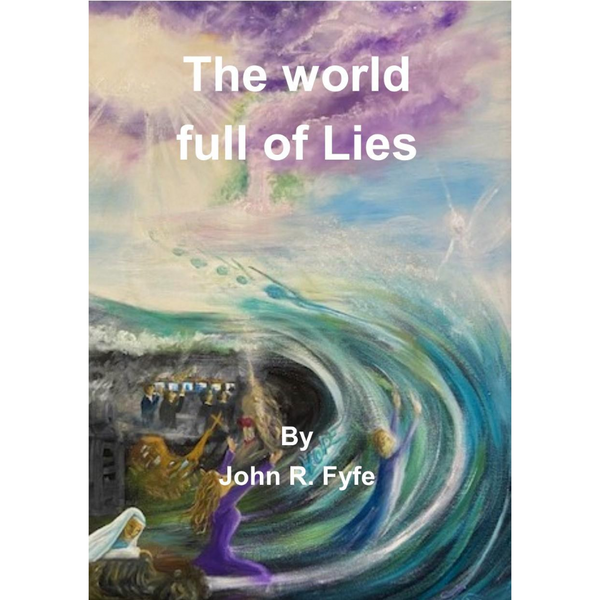 The World Full of Lies