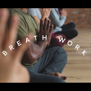 Breath Work