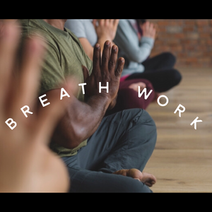 Work Shop Class for Breath Work