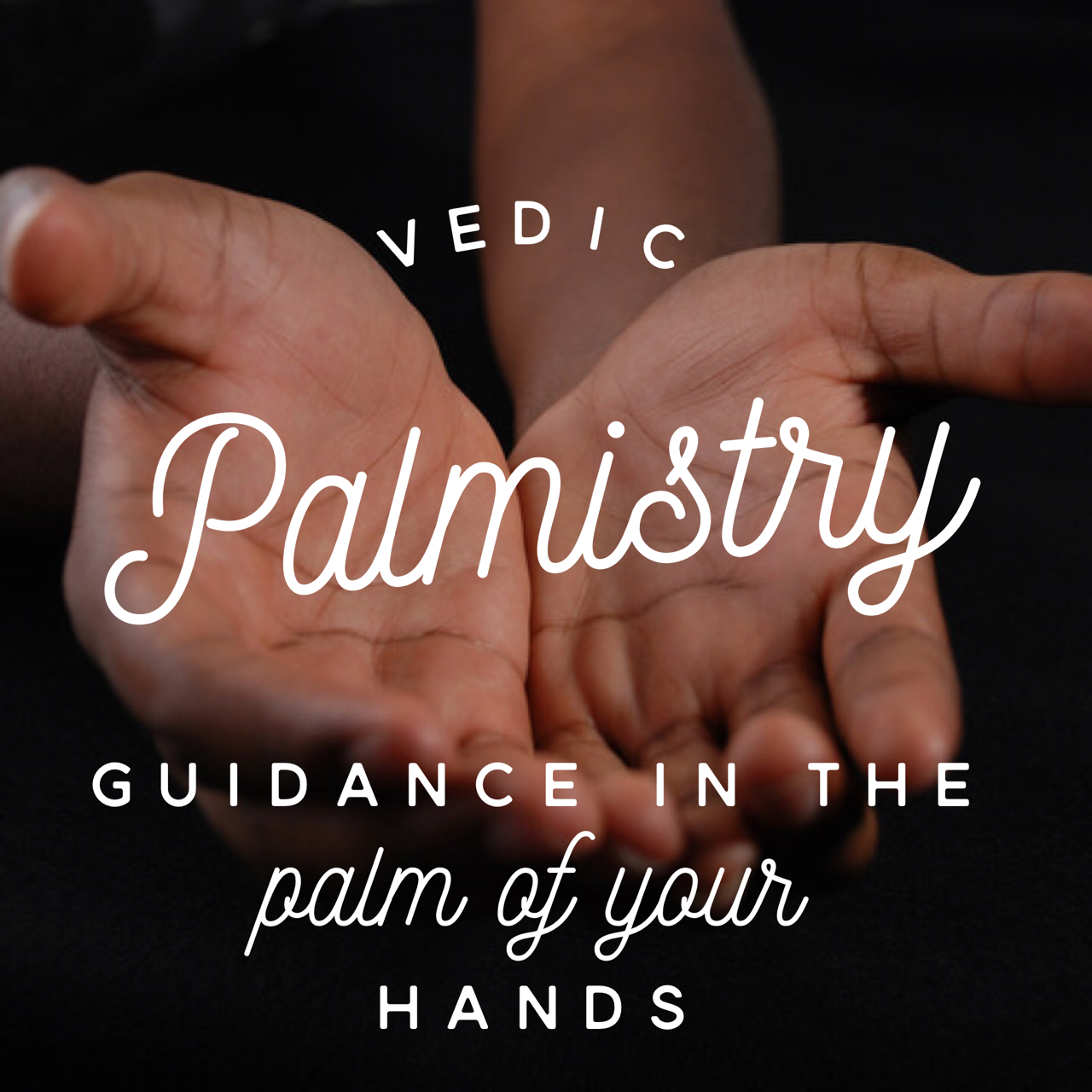 Vedic Astrology with Palmistry ~ 75 Minutes ~